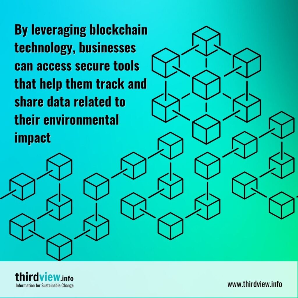 Harnessing Blockchain Technology to Improve Sustainability