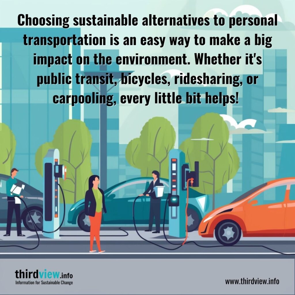 Sustainable Alternatives to Personal Transportation