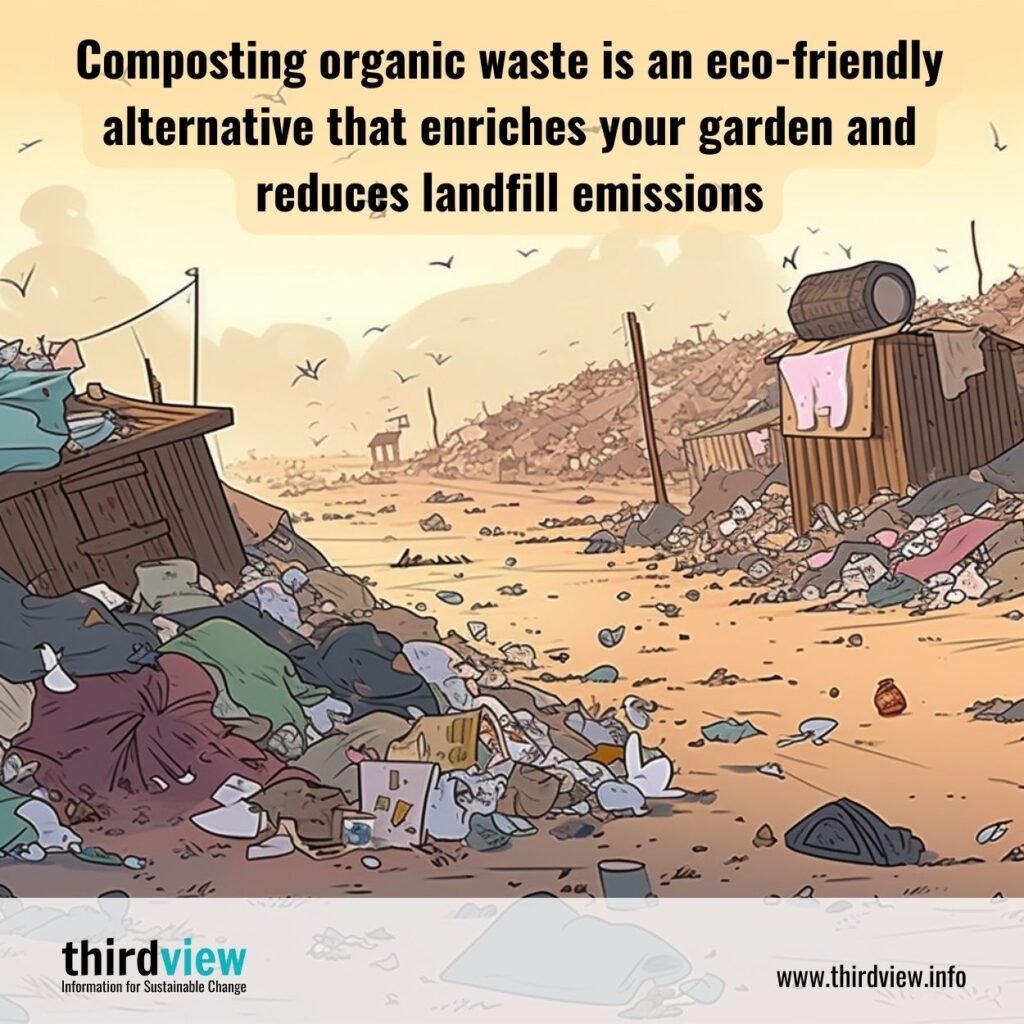 Composting organic waste is an eco-friendly alternative that enriches your garden and reduces landfill emissions.