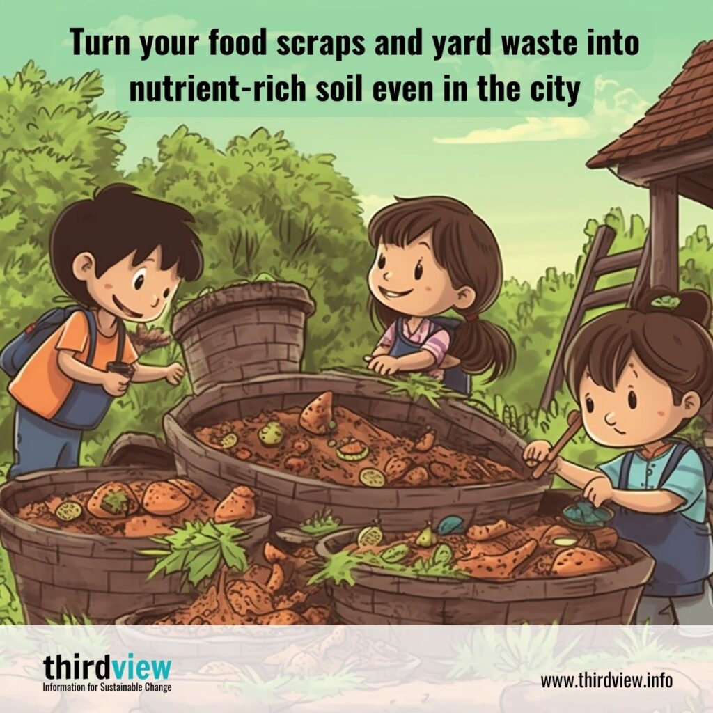Turn your food scraps and yard waste into nutrient-rich soil even in the city